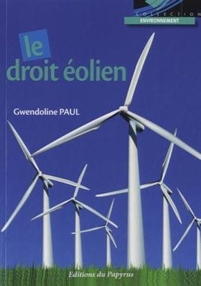 Le droit éolien - Gwendoline Paul